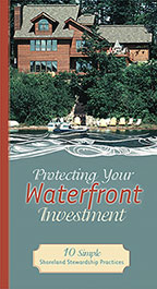 Protecting Your Waterfront Investment - 10 Simple Shoreland Stewardship Practices